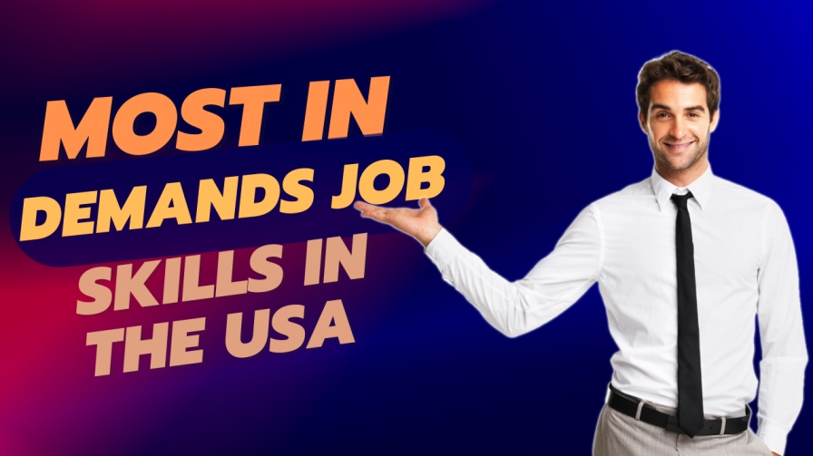 most-in-demands-job-skills-in-the-usa
