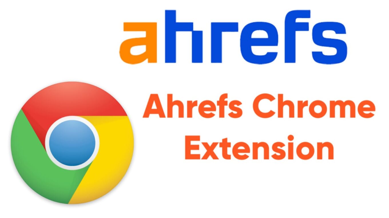 ahrefs-chrome-extension