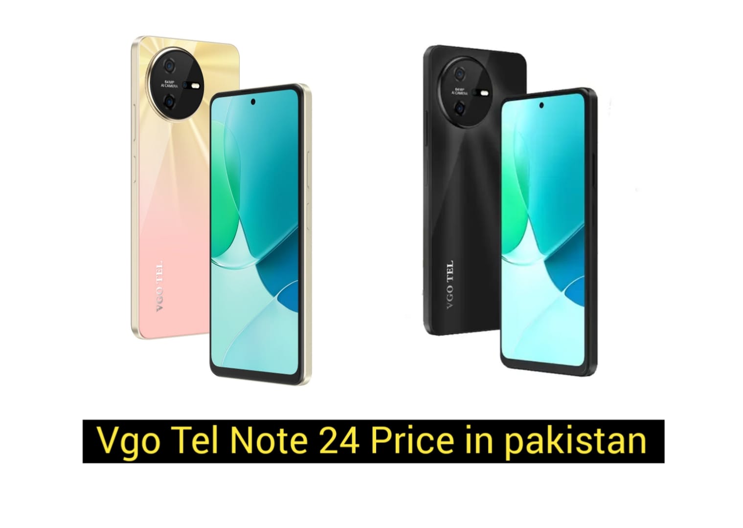 VGO TEL Note 24 Price in Pakistan