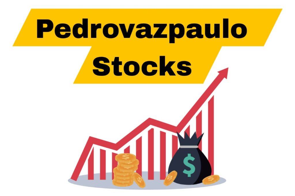 Pedrovazpaulo Stocks Investment